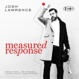 Josh Lawrence - Measured Response '2024