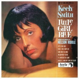 Keely Smith - Little Girl Blue, Little Girl New '2017