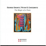 George Gruntz - Gruntz: The Magic of a Flute '2004