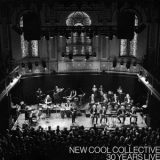 New Cool Collective - 30 Years Live '2024