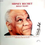 Sidney Bechet - Hold Tight '1989