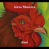 Airto Moreira - Alue '2018