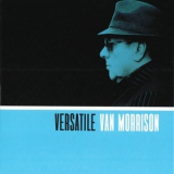 Van Morrison - Versatile '2017