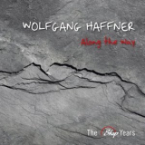 Wolfgang Haffner - Along the Way (The Skip Years) '2010