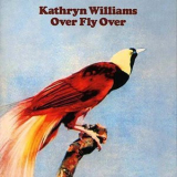 Kathryn Williams - Over Fly Over '2005