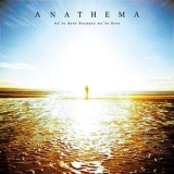 Anathema - Were Here Because Were Here '2020