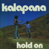 Kalapana - Hold On '1980