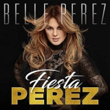 Belle Perez - Fiesta Perez '2019