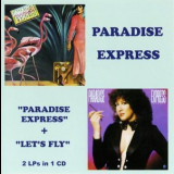 Paradise Express - Paradise Express + Lets Fly '2020