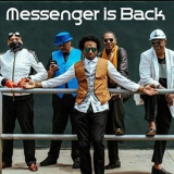 Messenger - Messenger Is Back '2018