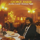 George Baker - Another Lonely Christmas Night '1978