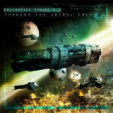 Preemptive Strike 0.1 - Through The Astral Cold '2017