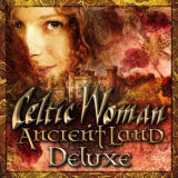 Celtic Woman - Ancient Land '2019