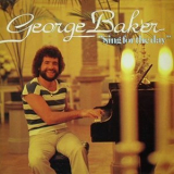 George Baker - Sing For The Day '1979