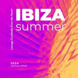 Various Artists - Ibiza Summer 2024 (Lounge Cocktails from the Heart) '2024