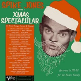 Spike Jones - Spike Jones Presents A Xmas Spectacular '1956