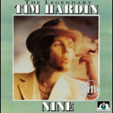 Tim Hardin - Nine '1973