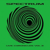 Spectrum - Live Chronicles Volume 2 '2001