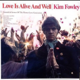 Kim Fowley - Love Is Alive And Well '1967