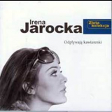 Irena Jarocka - Odplywaja Kawiarenki (Złota kolekcja) '1998