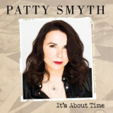 Patty Smyth - It's About Time '2020