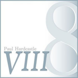 Paul Hardcastle - Hardcastle VIII '2018