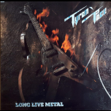 Tyran' Pace - Long Live Metal '1985