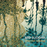 Red Buddha - Oriental Breeze '2021