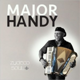 Major Handy - Zydeco Soul '2019