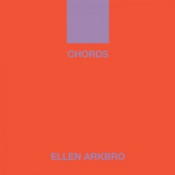 Ellen Arkbro - CHORDS '2019