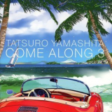 Tatsuro Yamashita - Come Along 3 '2017