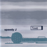 Speedy J - !ive '1995