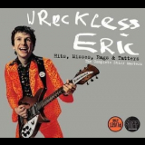 Wreckless Eric - Hits, Misses, Rags & Tatters (The Complete Stiff Masters) '2010