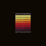 Mats Erlandsson - Minnesmarke '2020