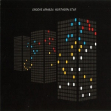 Groove Armada - Northern Star '1998