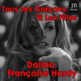 Dalida - Tous les garcons et les filles '2019