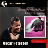 Oscar Peterson Trio - Oscar Peterson Plays Duke Ellington '2023