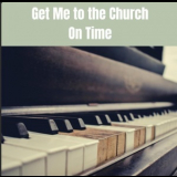 Oscar Peterson Trio - Get Me to the Church On Time '2022