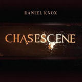 Daniel Knox - Chasescene '2018