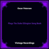 Oscar Peterson - Plays The Duke Ellington Song Book '2023