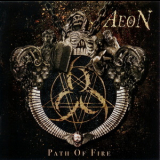 Aeon - Path Of Fire '2010