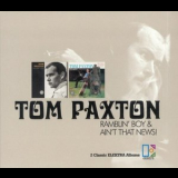 Tom Paxton - Ramblin Boy & Aint That News '2001