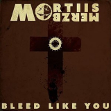 Mortiis - Bleed Like You '2020