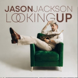 Jason Jackson - Looking Up '2024