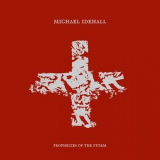 Michael Idehall - Prophecies of the Storm '2018