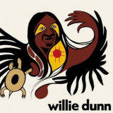 Willie Dunn - Willie Dunn '1972