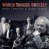 Roby Lakatos - World Tangos Odyssey '2024