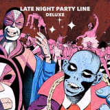 PBR Streetgang - Late Night Party Line '2019