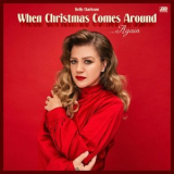 Kelly Clarkson - When Christmas Comes Around... Again '2024