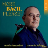 Rinaldo Alessandrini, Concerto Italiano - More Bach, Please! '2024